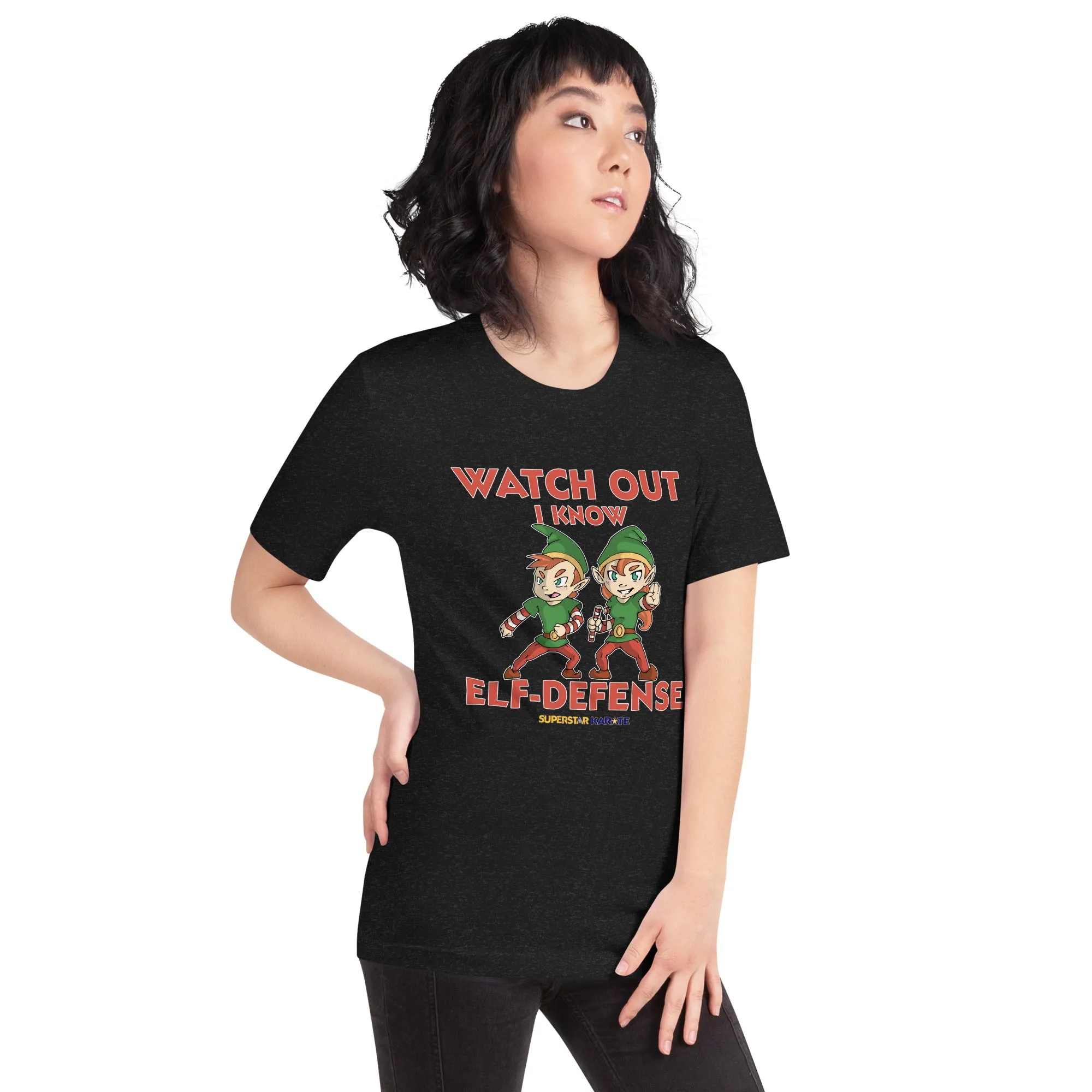 T-Shirt - Elf-Defense (Watch Out I Know Elf-Defense) - Adult Unisex*